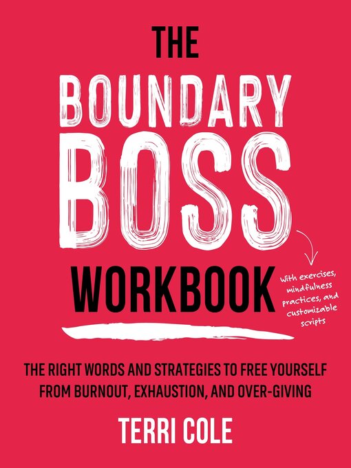 Title details for The Boundary Boss Workbook by Terri Cole, MSW, LCSW - Wait list